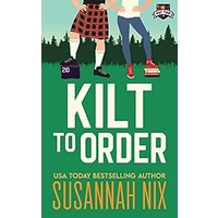 Kilt to Order by Susannah Nix EPUB & PDF