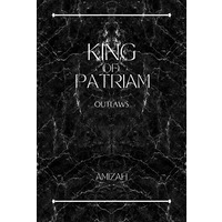 King of Patriam by Amizah R EPUB & PDF