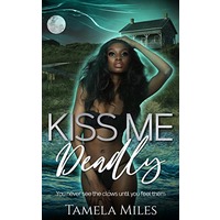 Kiss Me Deadly by Tamela Miles EPUB & PDF