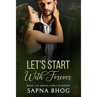 Let’s Start with Forever by Sapna Bhog EPUB & PDF