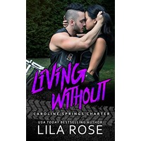 Living Without by Lila Rose EPUB & PDF