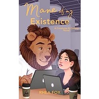Mane of my Existence by Rhea Fox EPUB & PDF