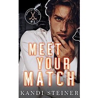 Meet Your Match by Kandi Steiner EPUB & PDF
