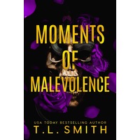 Moments of Malevolence by T.L. Smith EPUB & PDF
