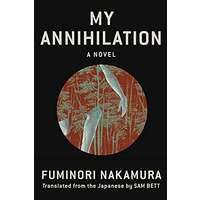 My Annihilation by Fuminori Nakamura EPUB & PDF