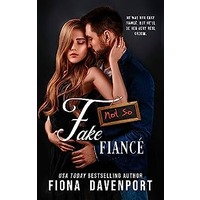 Not-So Fake Fiance by Fiona Davenport EPUB & PDF