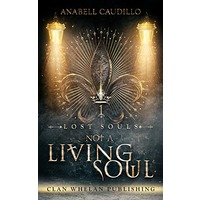 Not a Living Soul by Anabell Caudillo EPUB & PDF