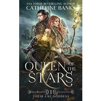 Queen of the Stars by Catherine Banks EPUB & PDF