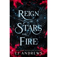 Reign of Stars and Fire by LJ Andrews EPUB & PDF