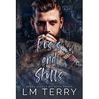 Roses and Skulls by LM Terry EPUB & PDF