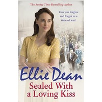 Sealed With a Loving Kiss by Ellie Dean EPUB & PDF