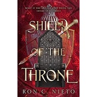 Shield of the Throne by Ron C. Nieto EPUB & PDF