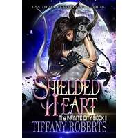 Shielded Heart by Tiffany Roberts EPUB & PDF