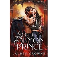 Sold to the Demon Prince by Lauren Crowne EPUB & PDF