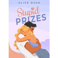 Stupid Prizes by Alice Duke EPUB & PDF