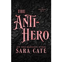 The Anti-hero by Sara Cate EPUB & PDF