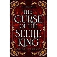 The Curse of the Seelie King by Chloe Everhart EPUB & PDF