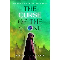 The Curse of the Stone by Mary C. Starr EPUB & PDF