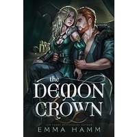 The Demon Crown by Emma Hamm EPUB & PDF