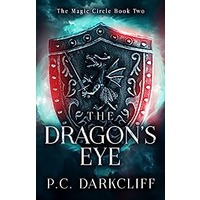 The Dragon’s Eye by P.C. Darkcliff EPUB & PDF