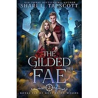 The Gilded Fae by Shari L. Tapscott EPUB & PDF