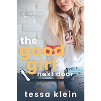 The Good Girl Next Door by Tessa Klein EPUB & PDF