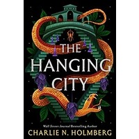 The Hanging City by Charlie N. Holmberg EPUB & PDF