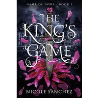 The Kings Game by Nicole Sanchez EPUB & PDF