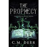 The Prophecy by C. M. Deer EPUB & PDF