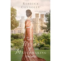 The Rules of Matchmaking by Rebecca Connolly EPUB & PDF