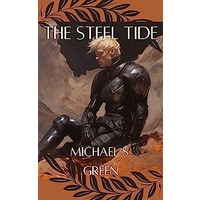 The Steel Tide by Michael Green EPUB & PDF