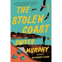 The Stolen Coast by Dwyer Murphy EPUB & PDF