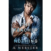 The Teacher of Nothing by K Webster EPUB & PDF