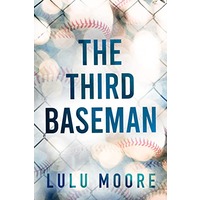 The Third Baseman by Lulu Moore EPUB & PDF