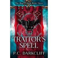The Traitor’s Spell by P.C. Darkcliff EPUB & PDF