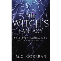 The Witch’s Fantasy by M. C. Corkran EPUB & PDF