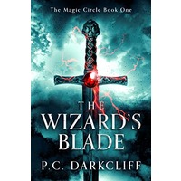 The Wizard’s Blade by P.C. Darkcliff EPUB & PDF