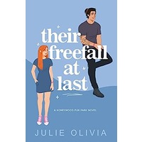 Their Freefall At Last by Julie Olivia EPUB & PDF