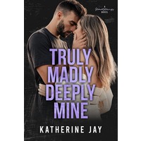 Truly Madly Deeply Mine by Katherine Jay EPUB & PDF