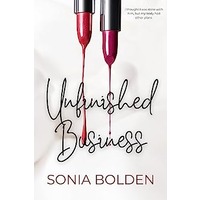 Unfinished Business by Sonia Bolden EPUB & PDF