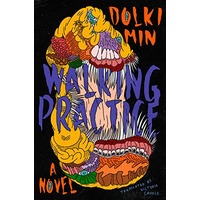 Walking Practice by Dolki Min EPUB & PDF