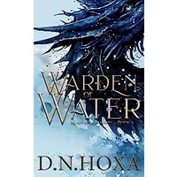 Warden of Water by D.N. Hoxa EPUB & PDF