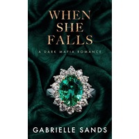 When She Falls by Gabrielle Sands EPUB & PDF