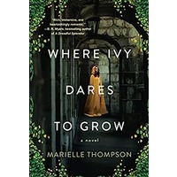 Where Ivy Dares to Grow by Marielle Thompson EPUB & PDF