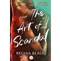 The Art of Scandal by Regina Black EPUB & PDF