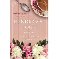Henderson House by Caren Simpson McVicker EPUB & PDF