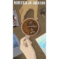 It Couldn’t Be You by Rebecca Jo Jackson EPUB & PDF