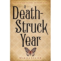 A Death-Struck Year by Makiia Lucier EPUB & PDF