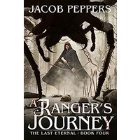 A Ranger’s Journey by Jacob Peppers EPUB & PDF