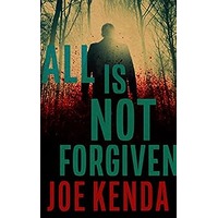 All Is Not Forgiven by Joe Kenda EPUB & PDF